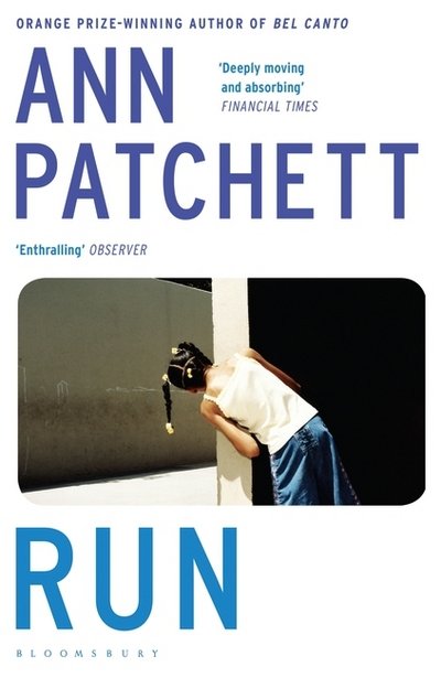 Cover for Ann Patchett · Run (Pocketbok) [New edition] (2017)