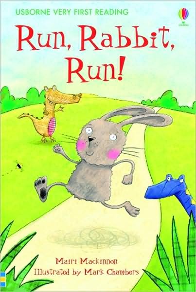 Cover for Mairi Mackinnon · Run, Rabbit, Run! - Very First Reading (Gebundenes Buch) (2010)