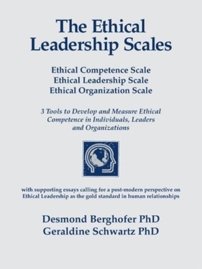 Cover for Desmond Berghofer · The Ethical Leadership Scales (Paperback Bog) (2008)