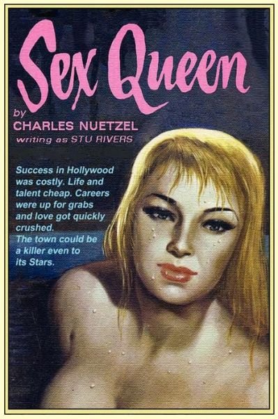 Cover for Charles Nuetzel · Sex Queen (Taschenbuch) (2007)