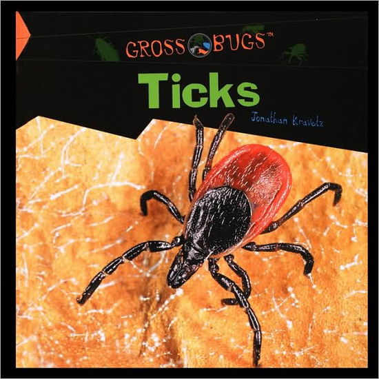 Cover for Jonathan Kravetz · Ticks (Paperback Book) (2006)