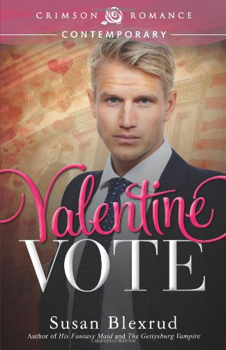 Cover for Susan Blexrud · Valentine Vote (Paperback Book) (2014)