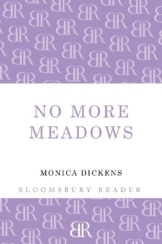 Cover for Monica Dickens · No More Meadows (Pocketbok) [Reprint edition] (2012)
