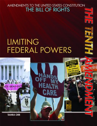 Cover for Tamra Orr · The Tenth Amendment: Limiting Federal Powers (Amendments to the United States Constitution: the Bill of Rights) (Paperback Book) (2011)