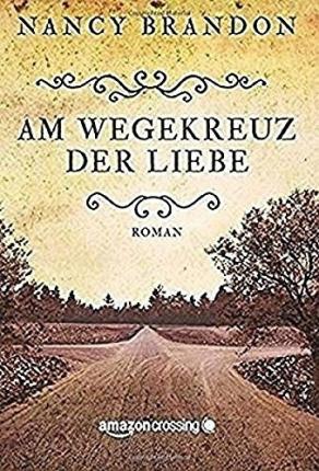 Cover for Brandon · Am Wegekreuz der Liebe (Book)