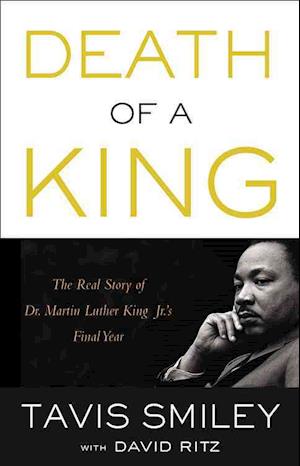 Cover for Tavis Smiley · Death of a King: The Real Story of Dr. Martin Luther King Jr.'s Final Year (Audiobook (CD)) (1960)