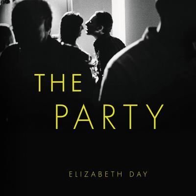 Cover for Elizabeth Day · The Party Lib/E (CD) (2017)