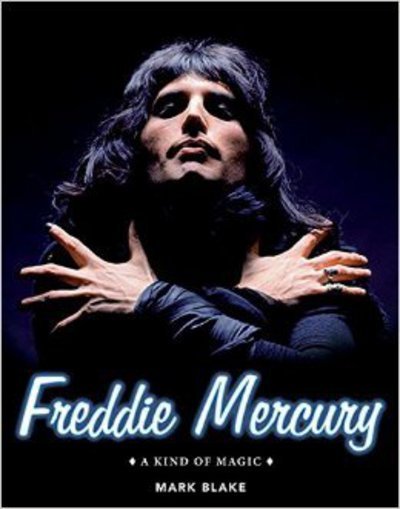 Cover for Mark Blake · Freddie Mercury (Bog) (2016)