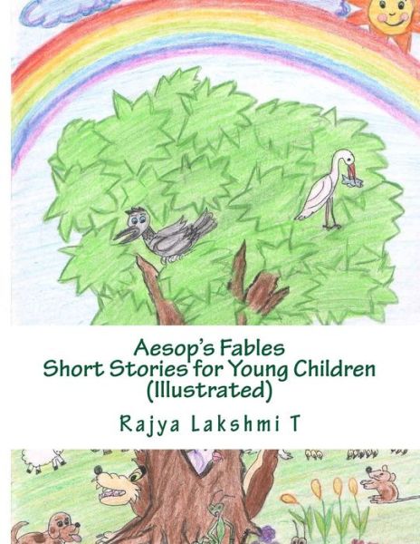 Cover for Rajya Lakshmi T · Aesop's Fables - Short Stories for Young Children (Paperback Book) (2014)