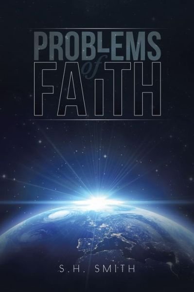 Cover for S H Smith · Problems of Faith (Paperback Book) (2014)