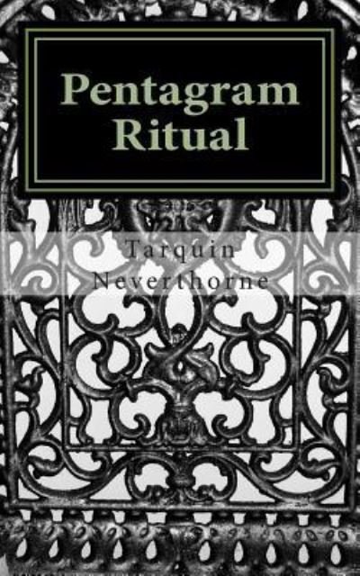 Tarquin Neverthorne · Pentagram Ritual (Paperback Bog) (2014)