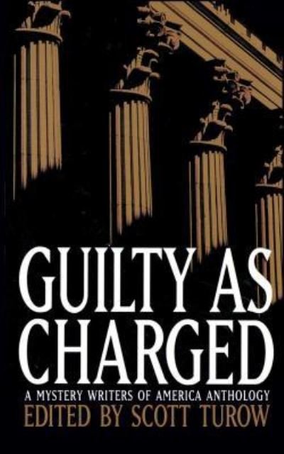 Guilty as Charged - Scott Turow - Books - Gallery Books - 9781501184116 - July 15, 2017
