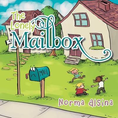 Cover for Norma Alsina · The Lonely Mailbox (Paperback Book) (2015)