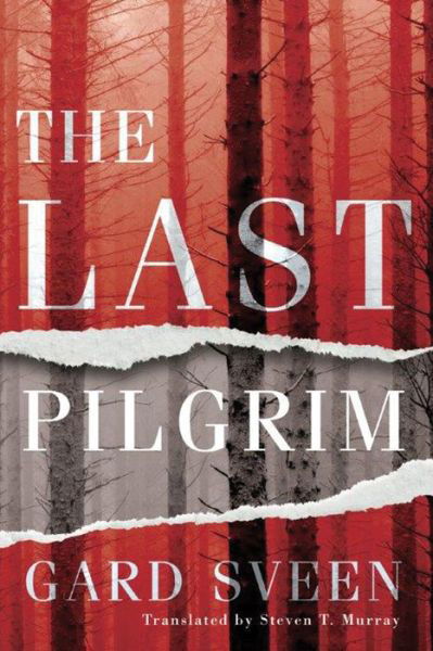 Cover for Gard Sveen · The Last Pilgrim - Tommy Bergmann (Taschenbuch) (2016)