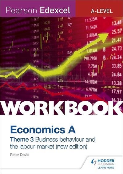 Cover for Peter Davis · Pearson Edexcel A-Level Economics Theme 3 Workbook: Business behaviour and the labour market (Taschenbuch) (2019)