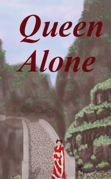 Cover for Kayleen Leith · Queen Alone (Paperback Book) (2015)