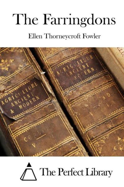 Cover for Ellen Thorneycroft Fowler · The Farringdons (Paperback Book) (2015)
