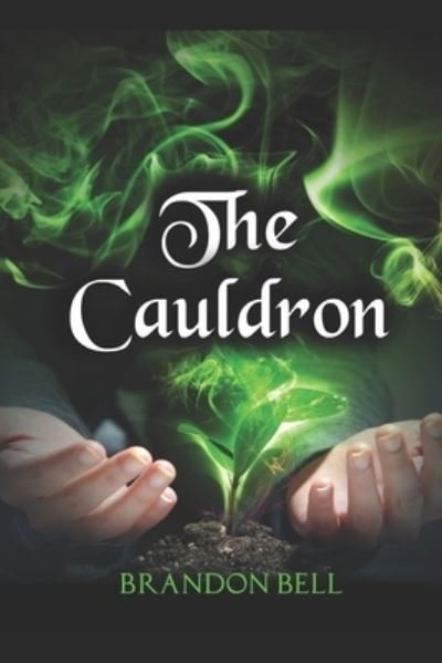Cover for Brandon Bell · The Cauldron (Paperback Book) (2017)