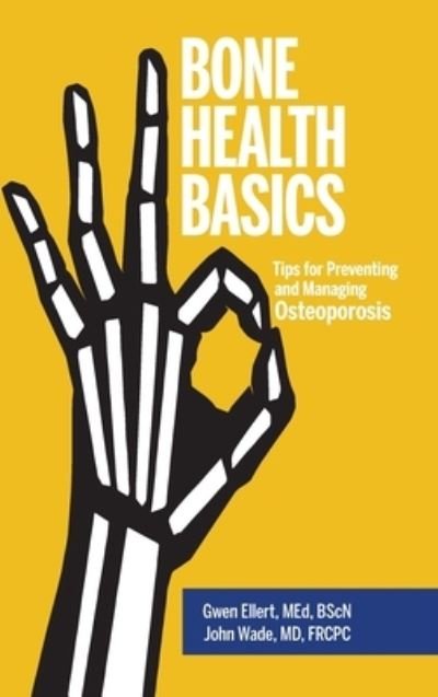 Cover for Gwen Ellert · Bone Health Basics (Hardcover bog) (2020)
