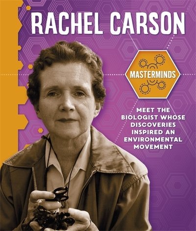 Cover for Izzi Howell · Masterminds: Rachel Carson - Masterminds (Hardcover Book) [Illustrated edition] (2020)