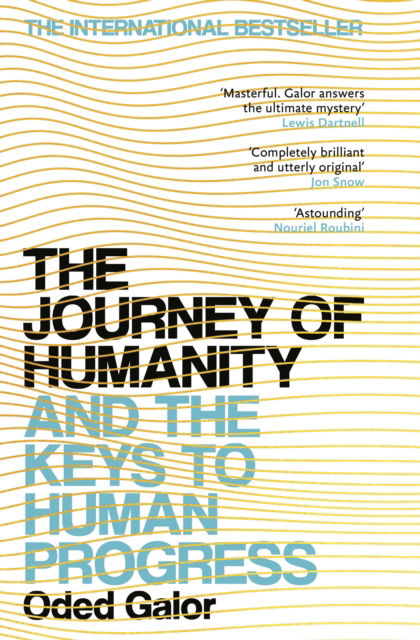 Cover for Oded Galor · The Journey of Humanity: And the Keys to Human Progress (Paperback Book) (2023)