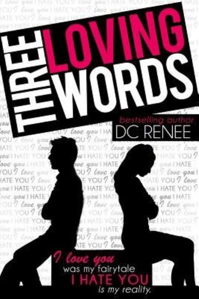 Cover for DC Renee · Three Loving Words (Paperback Bog) (2016)