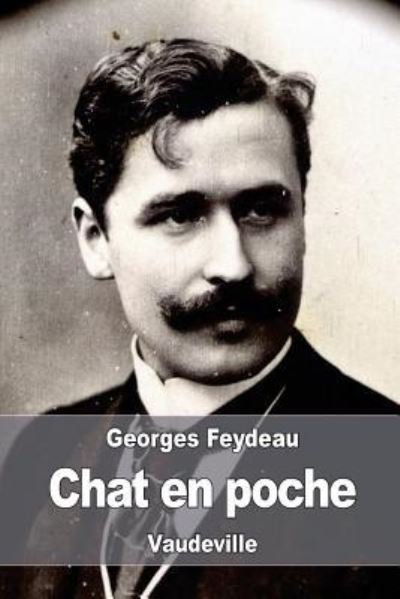 Cover for Georges Feydeau · Chat en poche (Pocketbok) (2016)