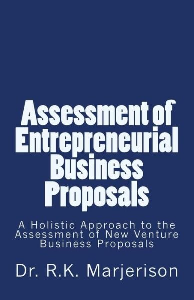 Cover for R K Marjerison · Assessment of Entrepreneurial Business Proposals (Paperback Book) (2016)