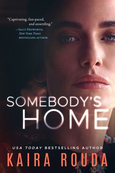 Cover for Kaira Rouda · Somebody's Home (Paperback Book) (2022)