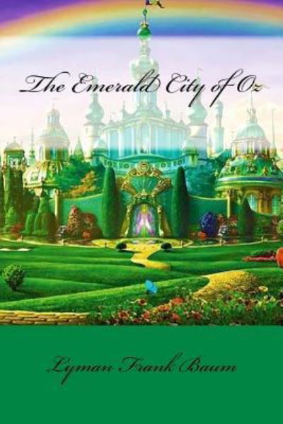 Cover for Lyman Frank Baum · The Emerald City of Oz Lyman Frank Baum (Pocketbok) (2017)