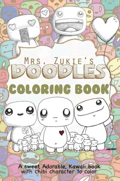Cover for Zukie Art Inc · Mrs. Zukie's Doodles Coloring Book (Paperback Bog) (2018)
