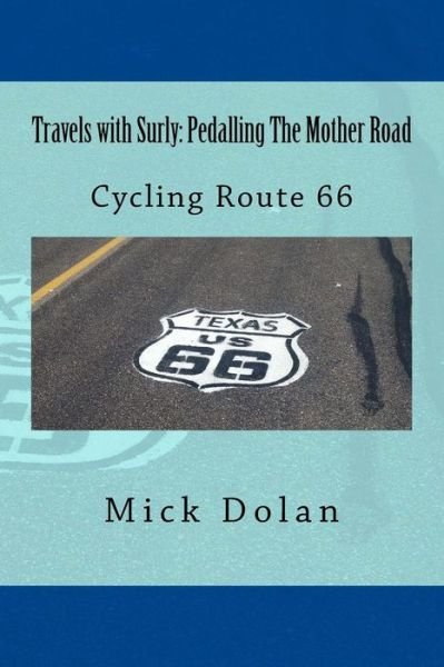 Cover for Mick Dolan · Travels with Surly (Paperback Book) (2017)