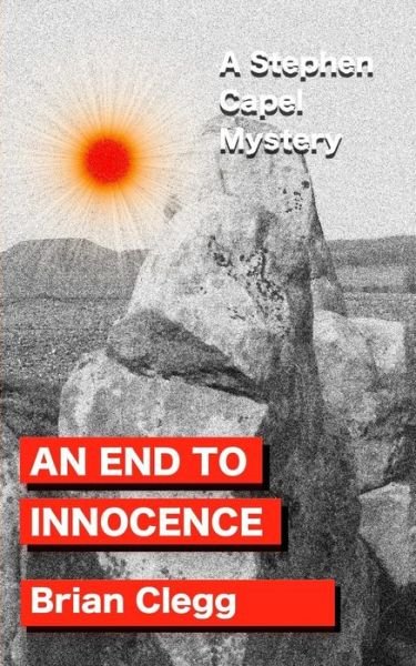 Cover for Brian Clegg · An End to Innocence (Paperback Bog) (2017)