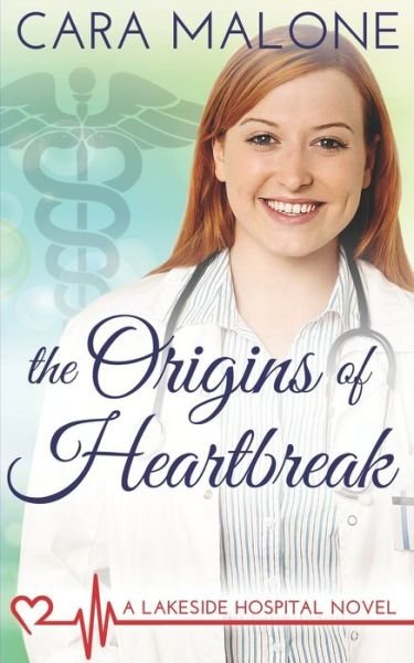 Cover for Cara Malone · The Origins of Heartbreak (Paperback Book) (2017)