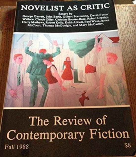 Cover for John O'Brien · Review of Contemporary Fiction: VIII, #3: Novelist as Critic (Paperback Book) (1988)