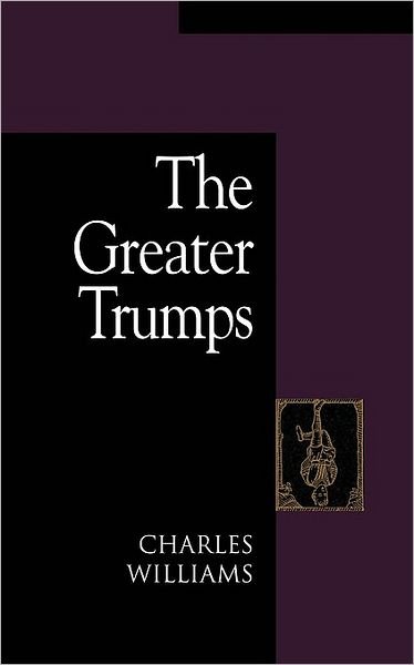Cover for Charles Williams · The Greater Trumps (Paperback Book) (2003)