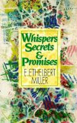 Cover for E. Ethelbert Miller · Whispers, Secrets and Promises (Paperback Book) [First edition] (1998)