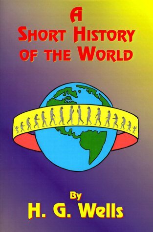 Cover for H. G. Wells · A Short History of the World (Paperback Book) (2000)