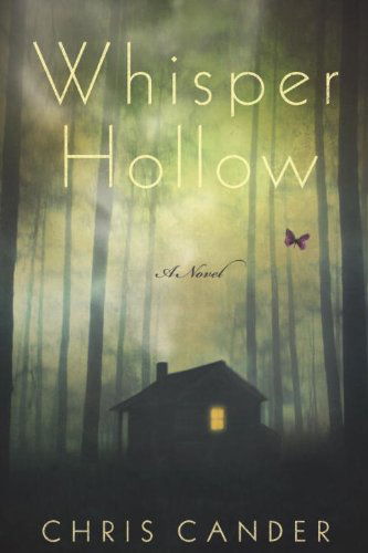 Cover for Chris Cander · Whisper Hollow (Paperback Book) (2015)