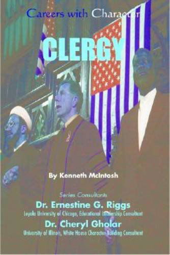 Clergy (Careers with Character) - Kenneth Mcintosh - Books - Mason Crest - 9781590843116 - October 1, 2002