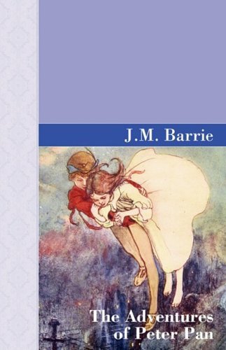 Cover for J. M. Barrie · The Adventures of Peter Pan (Paperback Bog) (2008)