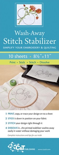 Wash-Away Stitch Stabilizer: Simplify Your Embroidery & Quilting - C&T Publishing - Merchandise - C & T Publishing - 9781607057116 - November 16, 2012