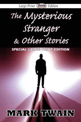 Cover for Mark Twain · The Mysterious Stranger &amp; Other Stories (Pocketbok) [Large Print, Large Type edition] (2012)