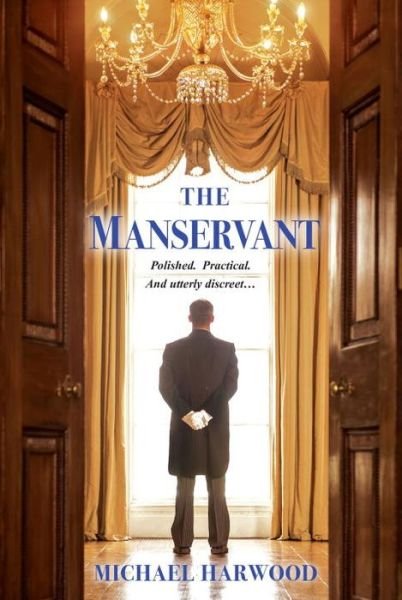 Cover for Michael Harwood · The Manservant (Paperback Book) (2015)