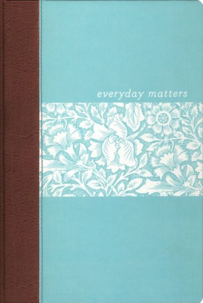 Cover for Hendrickson · Everyday Matters Bible for Women (Leather Book) [Special edition] (2013)