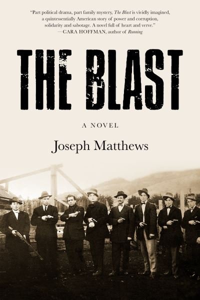 Cover for Joseph Matthews · The Blast (Hardcover Book) (2022)