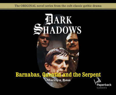 Cover for Marilyn Ross · Barnabas, Quentin and the Serpent (CD) (2020)