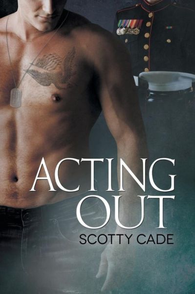 Cover for Scotty Cade · Acting Out (Paperback Book) [New edition] (2014)