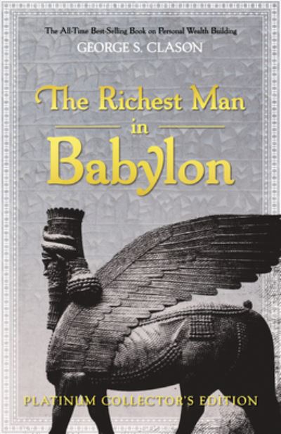 Cover for George S Clason · The Richest Man in Babylon (Hardcover Book) (2021)