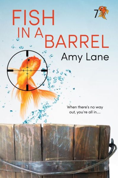 Cover for Amy Lane · Fish in a Barrel Volume 7 - Fish Out of Water (Pocketbok) [New edition,New edition] (2022)